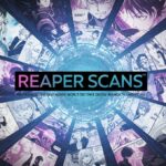 Reaper Scans: Revolutionizing the World of Digital Manga Translations